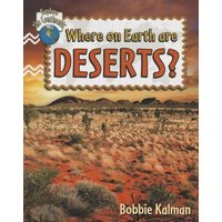 Where on Earth Are Deserts? von Bayard Publishing