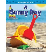 A Sunny Day von Bearport Publishing