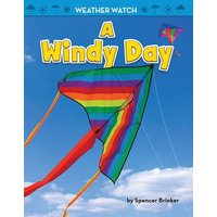 A Windy Day von Bearport Publishing