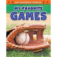 My Favorite Games von Bearport Publishing