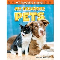 My Favorite Pets von Bearport Publishing