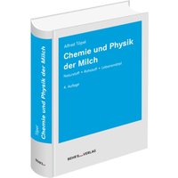 Chemie und Physik der Milch von Behr's GmbH