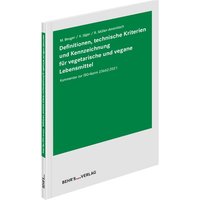 Definitionen, technische Kriterien und Kennzeichnung für vegetarische und vegane Lebensmittel von Behr's GmbH