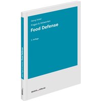 Food Defense - Fragen & Antworten von Behr's GmbH