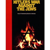 Hitler's War Against the Jews von Behrman House Pub