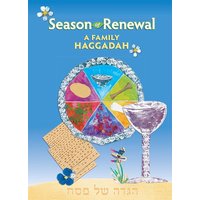 Season of Renewal: A Family Haggadah von Behrman House Pub