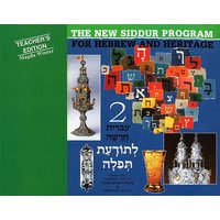 The New Siddur Program: Book 2 - Teacher's Edition von Behrman House Pub