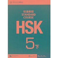 HSK Standard Course 5B - Textbook von Beijing University Press