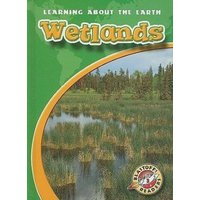 Wetlands von Bellwether Media