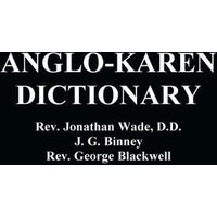 Anglo-Karen Dictionary von Benediction Classics