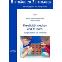 Kreativität wecken und fördern! von Berg-Verlag Mannheim