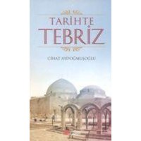 Tarihte Tebriz von Berikan Yayinlari