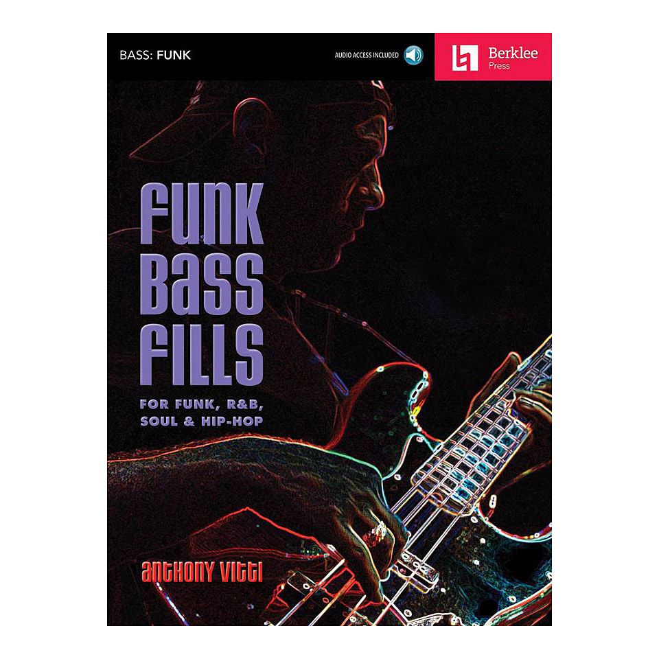 Berklee Press Anthony Vitti Funk Bass Fills Lehrbuch von Berklee Press