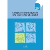 Konsonantenverbindungen sind schwer. Wir üben sehr! von Bertuch