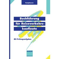 Buchführung für Reiseverkehrskaufleute von Betriebswirtschaftlicher Verlag Gabler