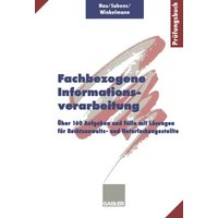 Fachbezogene Informationsverarbeitung von Betriebswirtschaftlicher Verlag Gabler