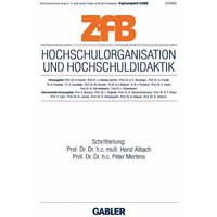 Hochschulorganisation und Hochschuldidaktik von Betriebswirtschaftlicher Verlag Gabler