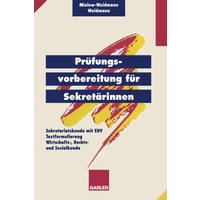 Prüfungsvorbereitung für Sekretärinnen von Betriebswirtschaftlicher Verlag Gabler