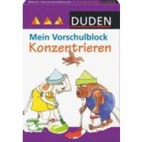 Duden. Mein Vorschulblock. Konzentrieren von Bibliographisches Institut GmbH