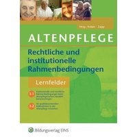 Rechtl./institut. Rahmenbeding./Altenpflege von Bildungsverlag EINS