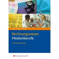 Rechnungswesen Medienberufe von Westermann Berufliche Bildung