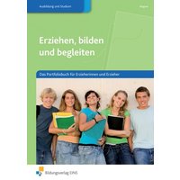 Erziehen, bilden und begleiten. Arbeitsbuch von Westermann Berufliche Bildung