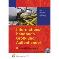 Informationshandbuch Groß-Außenhandel 1. Jahr. von Bildungsverlag EINS