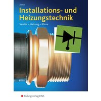 Installations- und Heizungstechnik von Westermann Berufliche Bildung