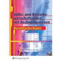 Volks- Betriebswirtschaftsl. Rechnungsw. Arbeitsbuch von Westermann Berufliche Bildung