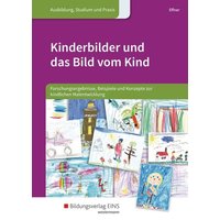 Kinderbilder und das Bild vom Kind von Westermann Berufliche Bildung