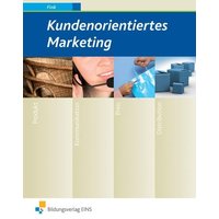 Fink, W: Kundenorientiertes Marketing von Bildungsverlag EINS