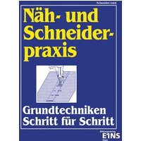 Näh- u. Schneiderpraxis von Westermann Berufliche Bildung