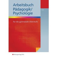 Pädagogik / Psychologie für die gymnasiale Oberstufe von Westermann Berufliche Bildung