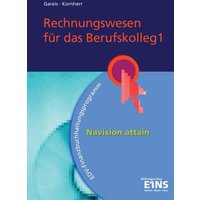 Rechnungswesen Berufskolleg 1 von Bildungsverlag EINS