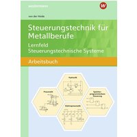 Steuerungstechnik für Metallberufe. Schulbuch von Westermann Berufliche Bildung