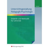 Unterrichtsgestaltung Pädagogik/Psychologie von Westermann Berufliche Bildung