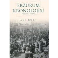 Erzurum Kronolojisi von Bilge K¿lt¿r Sanat