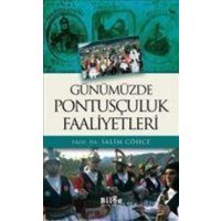 Günümüzde Pontusculuk Faaliyetleri von Bilge K¿lt¿r Sanat