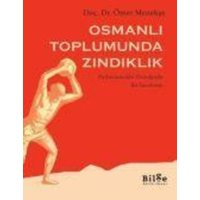 Osmanli Toplumunda Zindiklik von Bilge K¿lt¿r Sanat