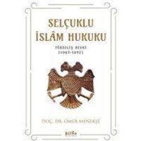 Selcuklu Islam Hukuku von Bilge K¿lt¿r Sanat