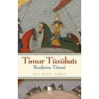 Timur Tüzükati von Bilge K¿lt¿r Sanat