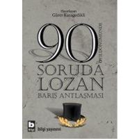 90 Soruda Lozan von Bilgi Yayinevi