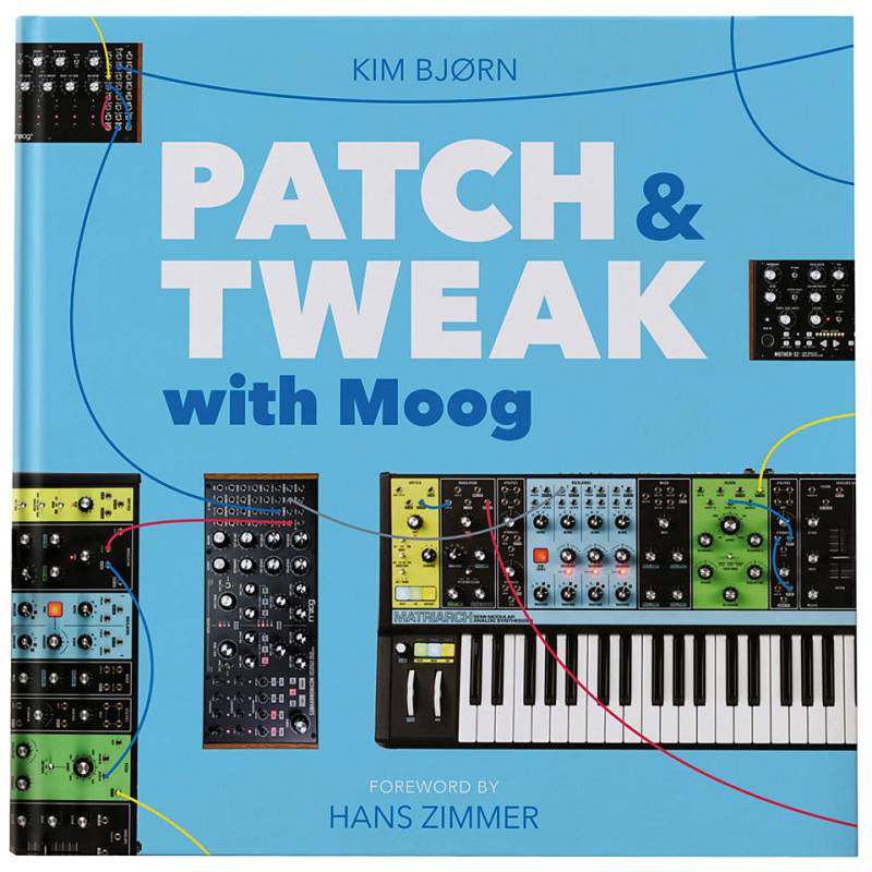 Bjooks Patch & Tweak with Moog Ratgeber von Bjooks