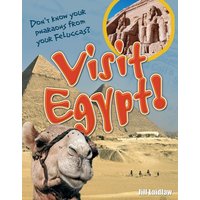 Visit Egypt! von Bloomsbury USA