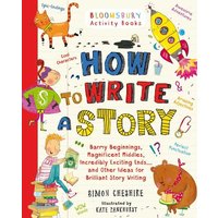 How to Write a Story von Bloomsbury Academic