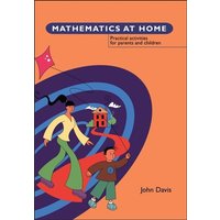 Mathematics at Home von Bloomsbury Academic