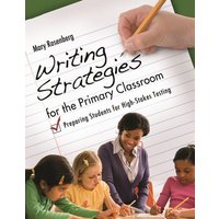 Writing Strategies for the Primary Classroom von Libraries Unlimited