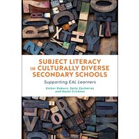 Subject Literacy in Culturally Diverse Secondary Schools von Bloomsbury USA