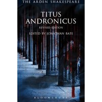 Titus Andronicus von Bloomsbury Academic