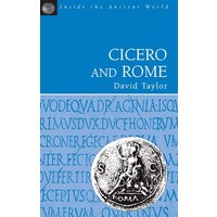 Cicero and Rome von Bloomsbury USA